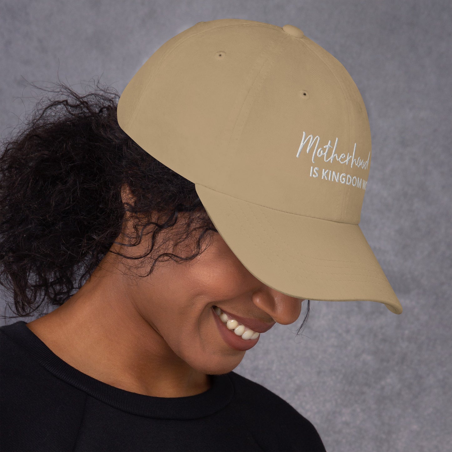 Motherhood Is Kingdom Work Hat