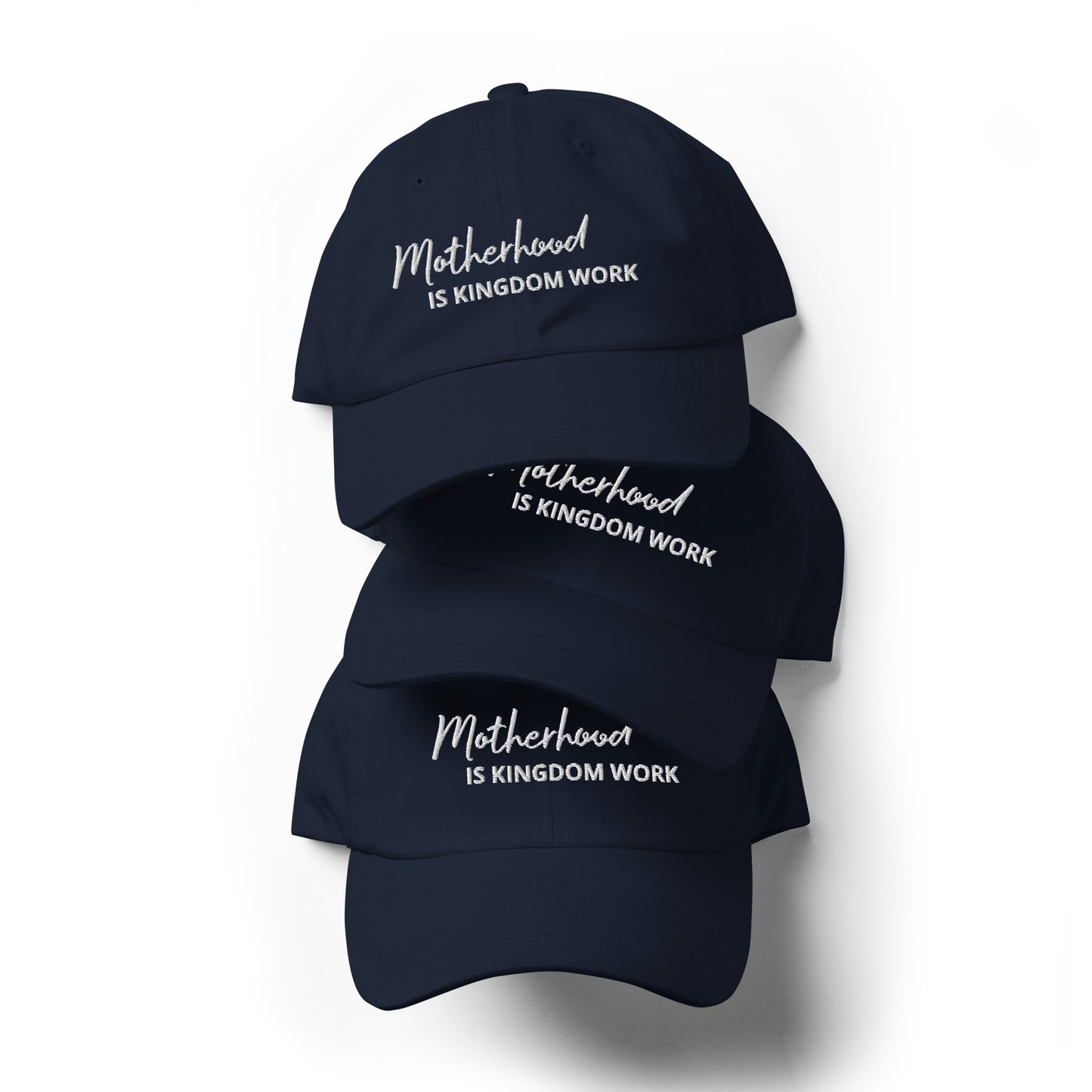 Motherhood Is Kingdom Work Hat
