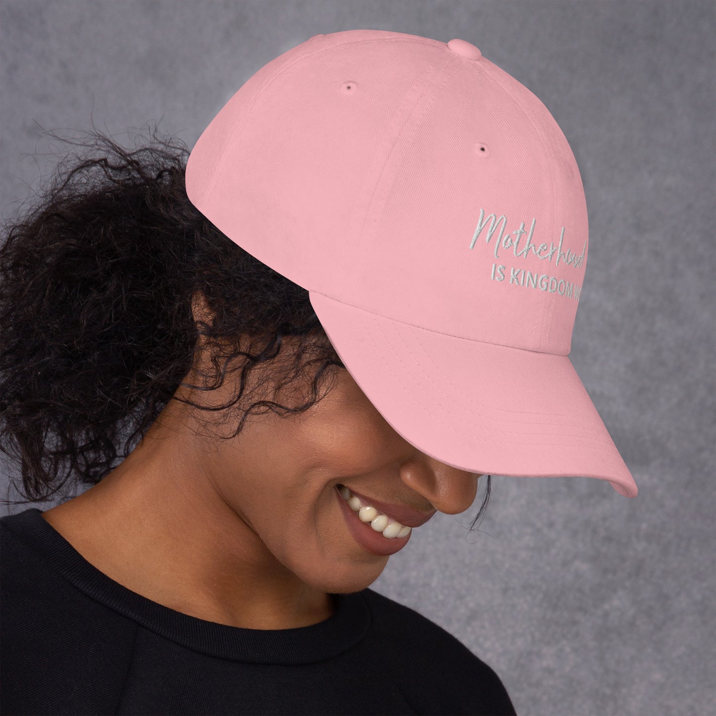 Motherhood Is Kingdom Work Hat