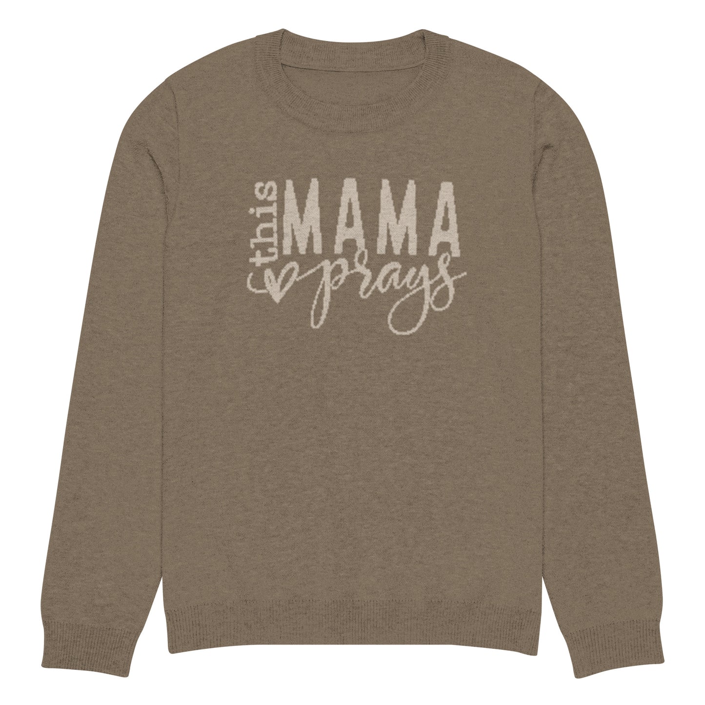 This Mama Prays Knitted Crew Neck Sweater