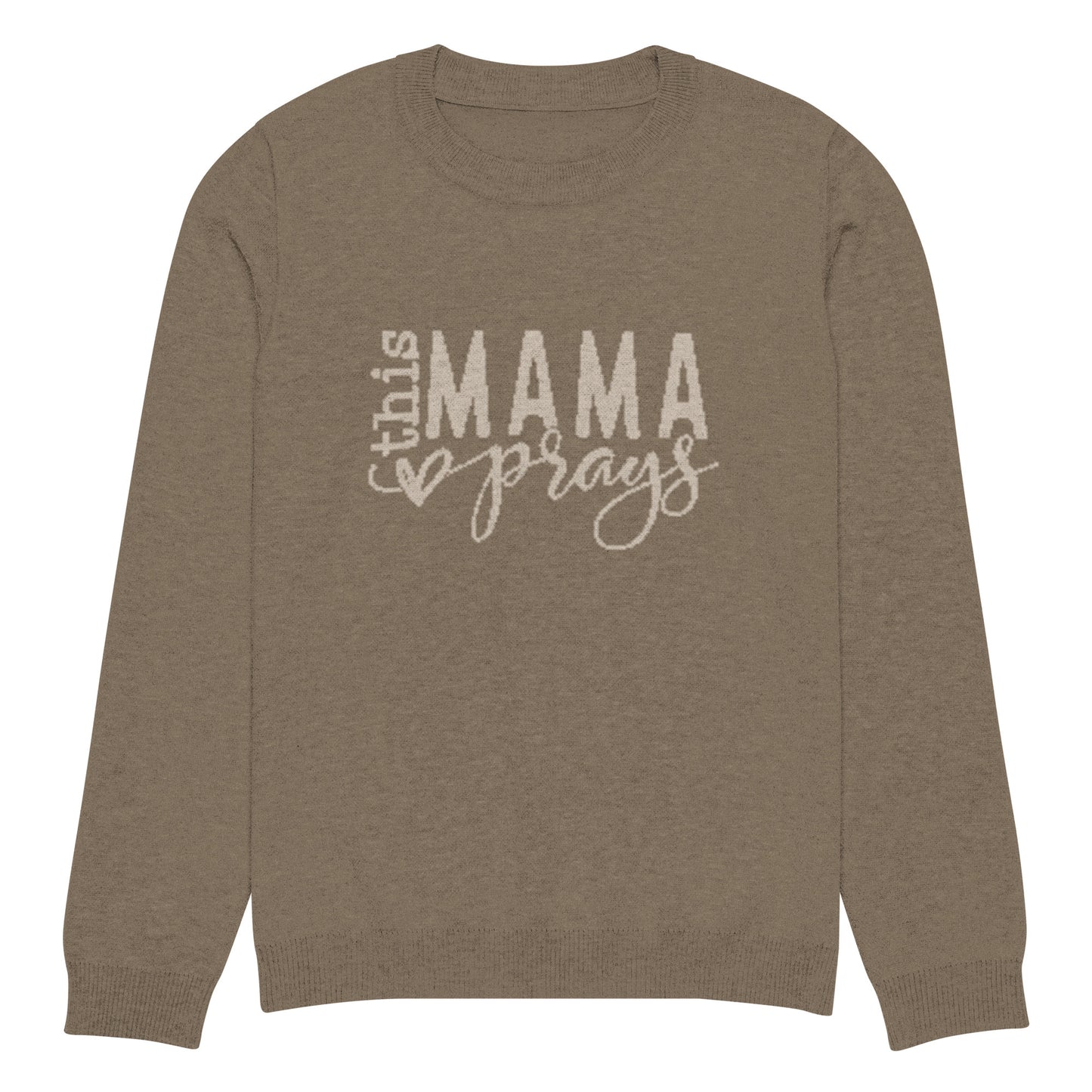 This Mama Prays Knitted Crew Neck Sweater
