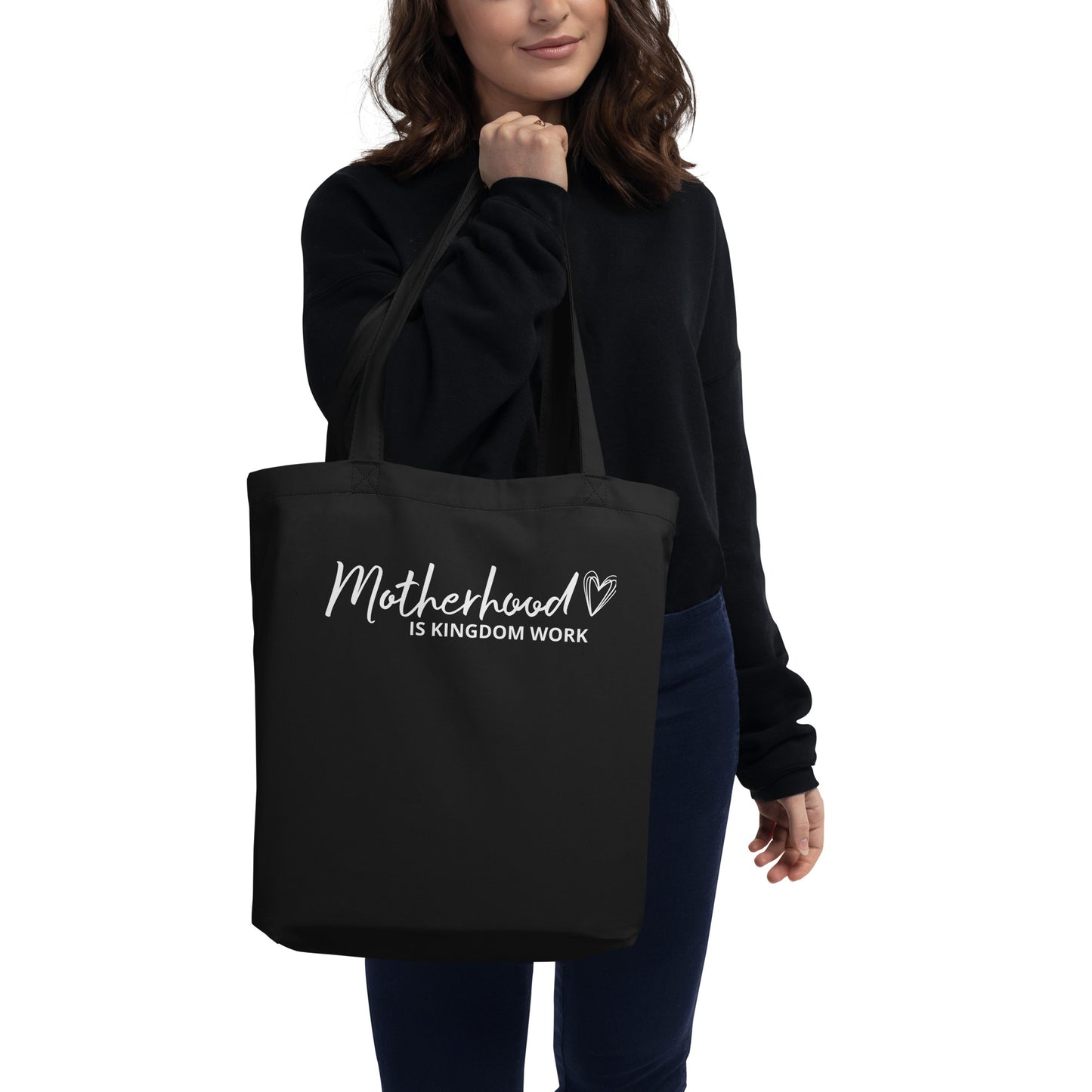 Motherhood Is Kingdom Work Eco Tote Bag