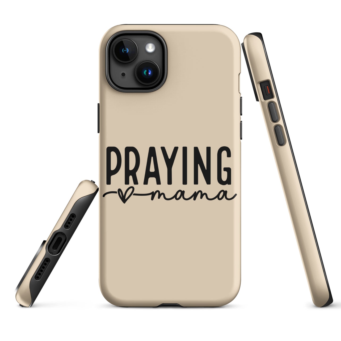 Praying Mama Tough Case for iPhone®
