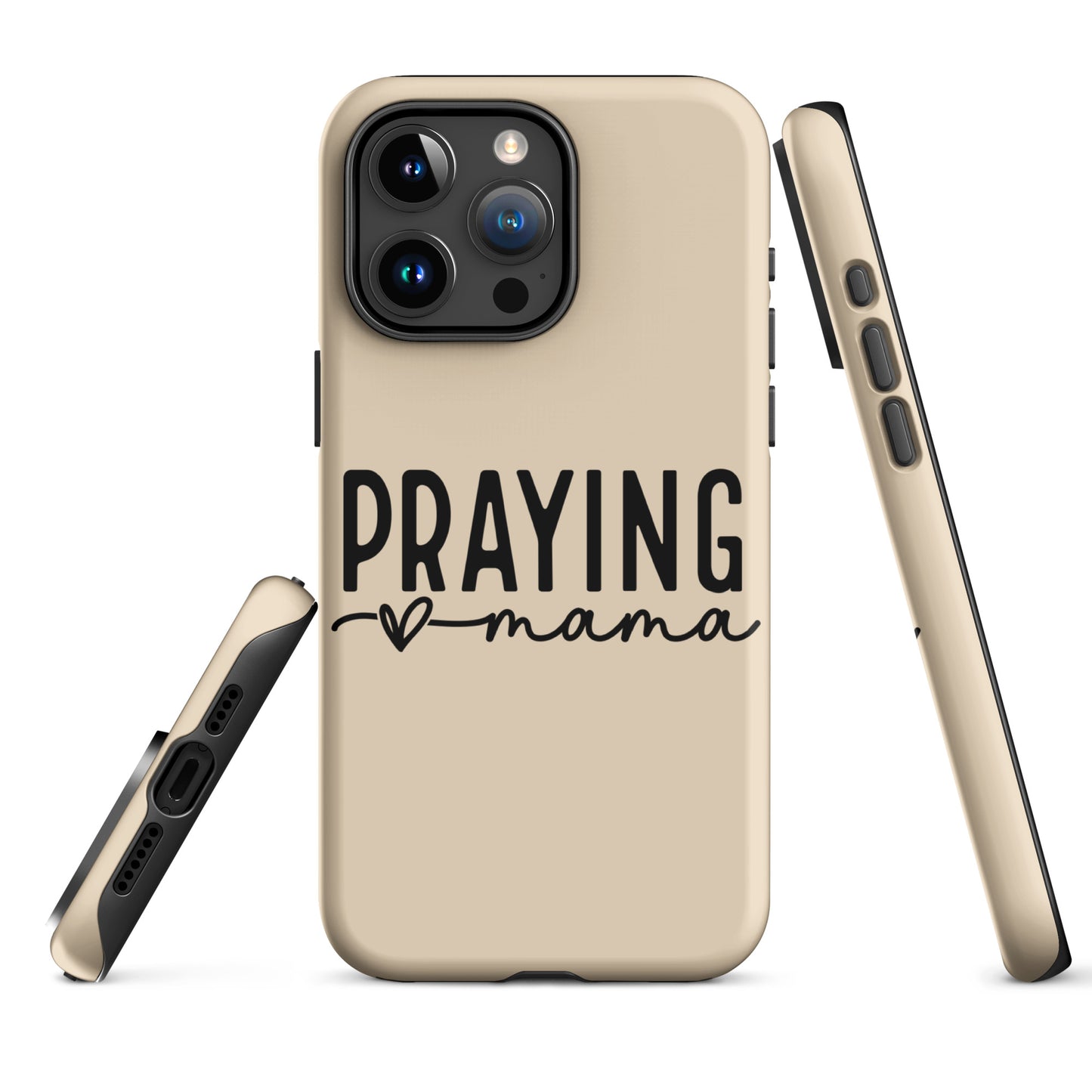 Praying Mama Tough Case for iPhone®