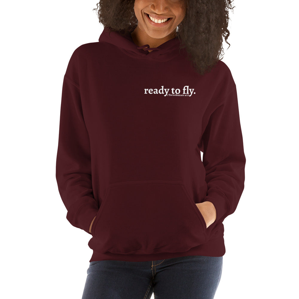 Ready to Fly Hoodie Sweatshirt