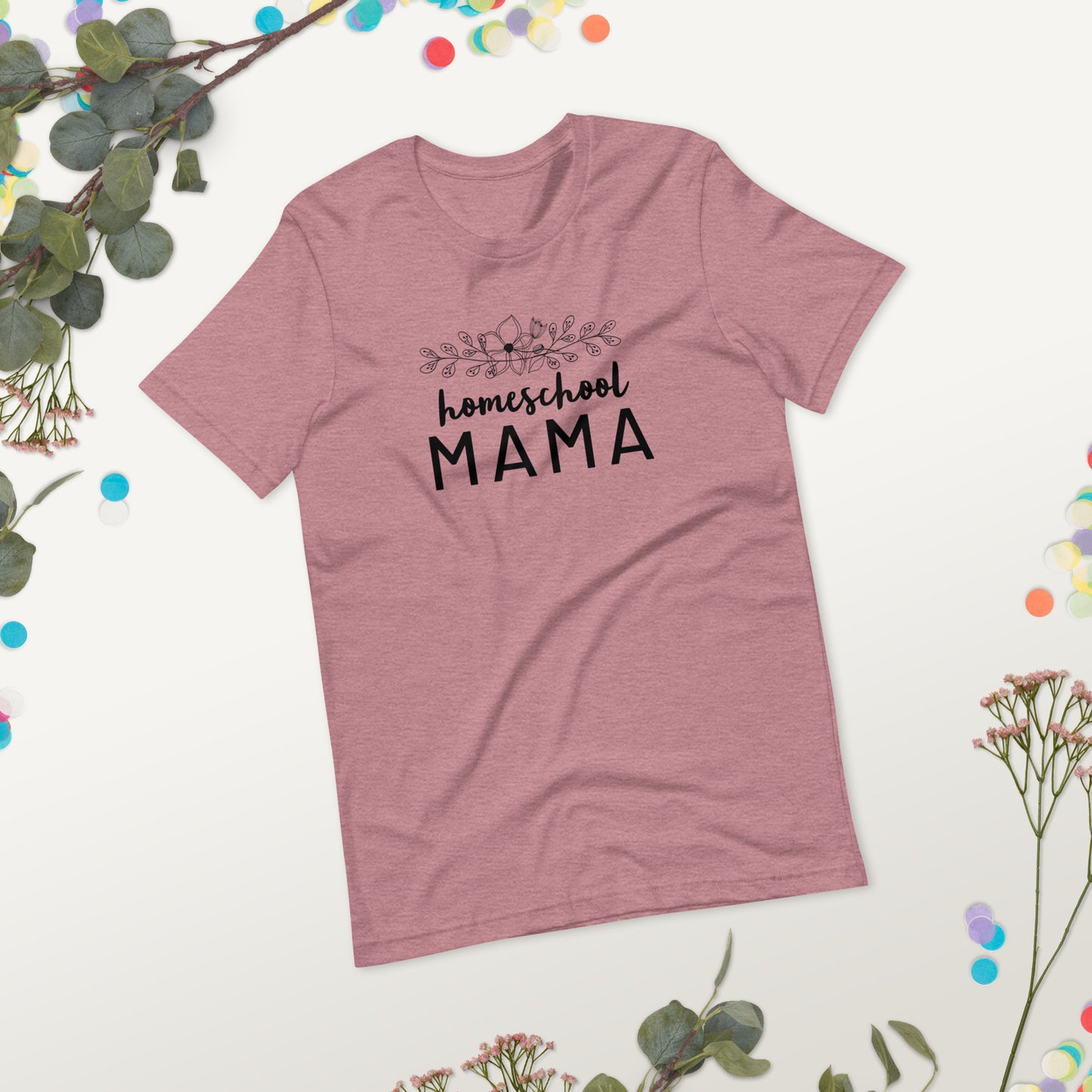 Homeschool Mama Floral Short Sleeve T-Shirt