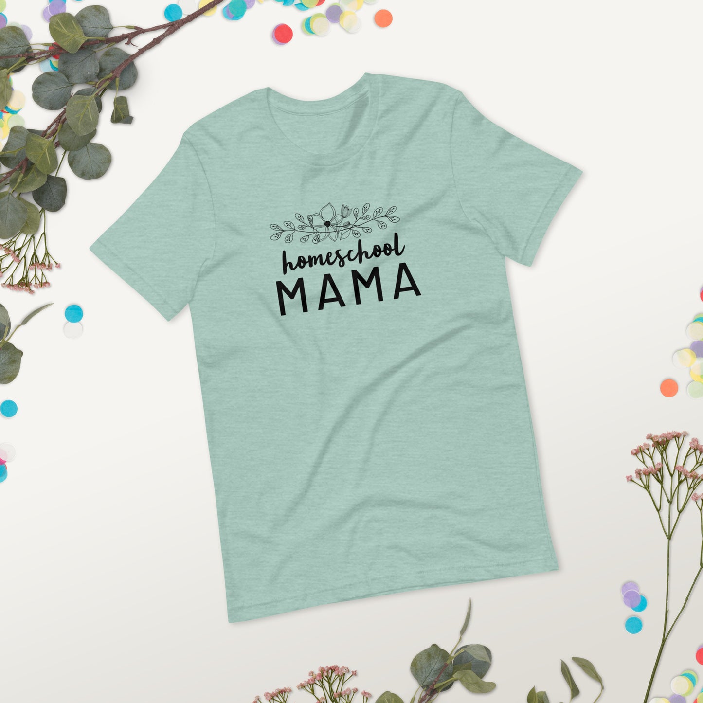 Homeschool Mama Floral Short Sleeve T-Shirt