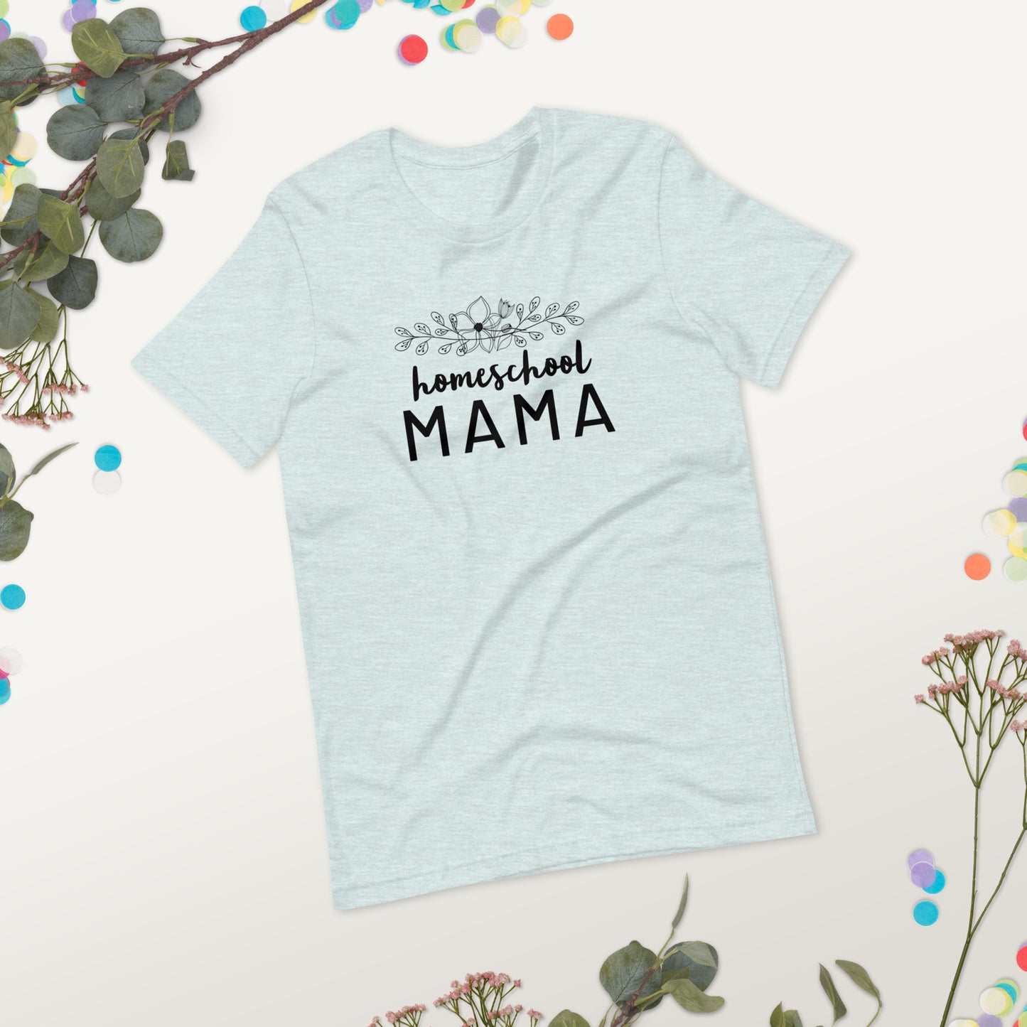 Homeschool Mama Floral Short Sleeve T-Shirt
