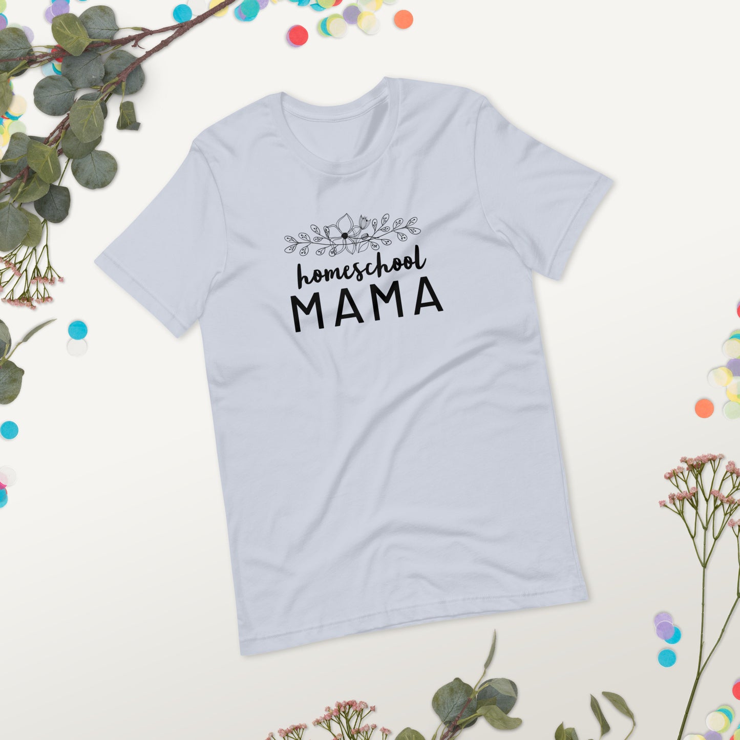 Homeschool Mama Floral Short Sleeve T-Shirt