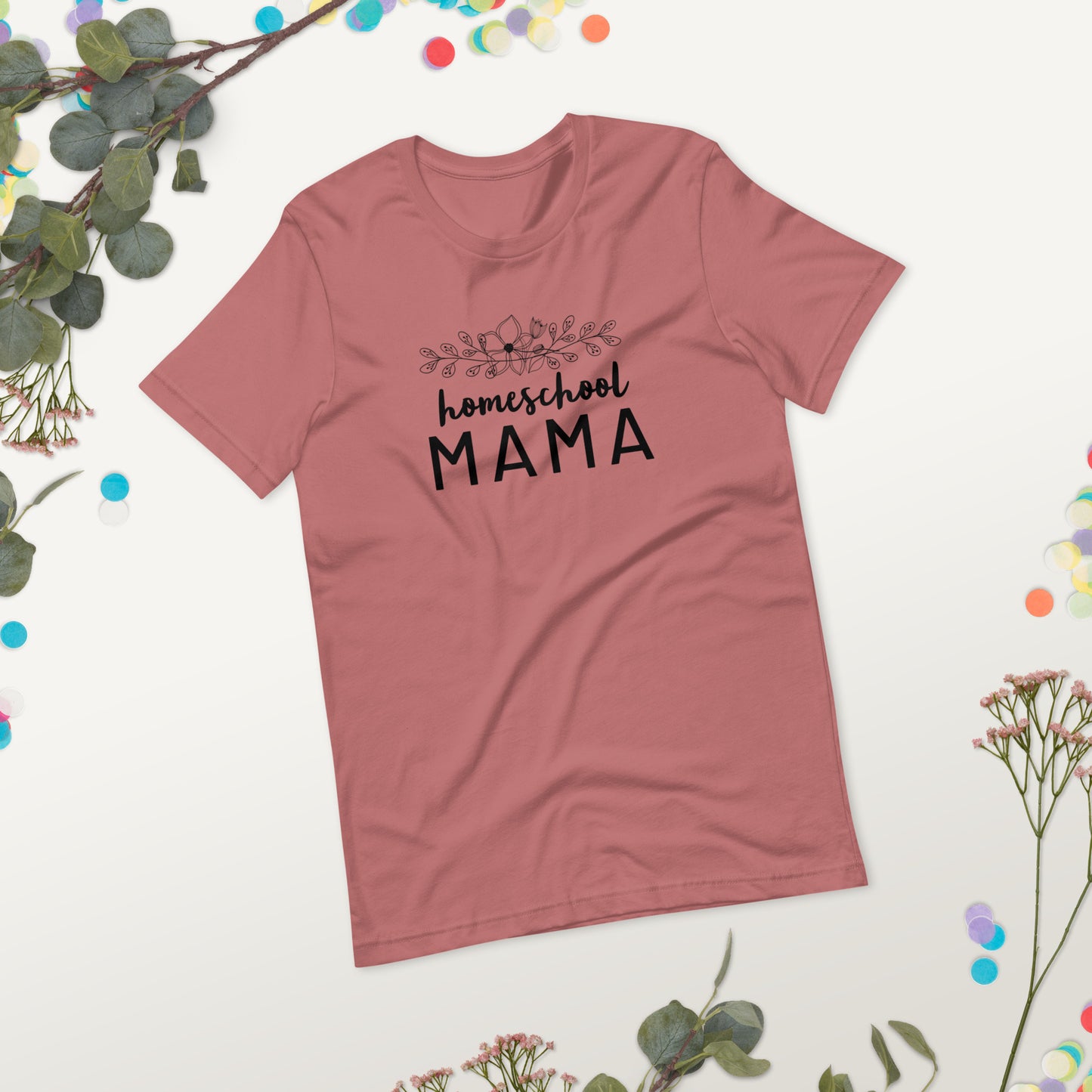 Homeschool Mama Floral Short Sleeve T-Shirt