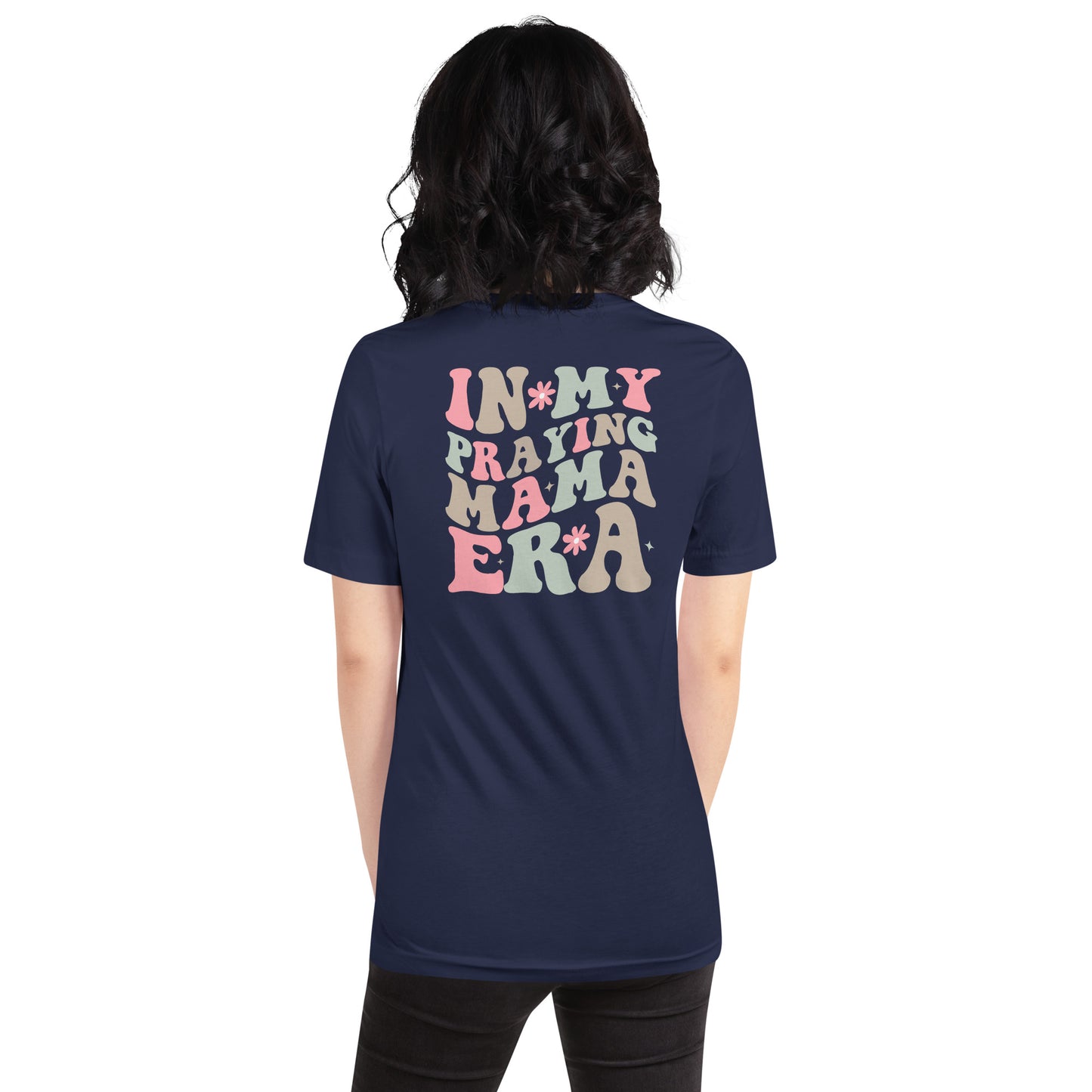 Praying Mama Era Short Sleeve T-Shirt