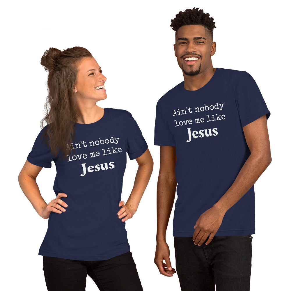 Love me like Jesus Short Sleeve T-Shirt