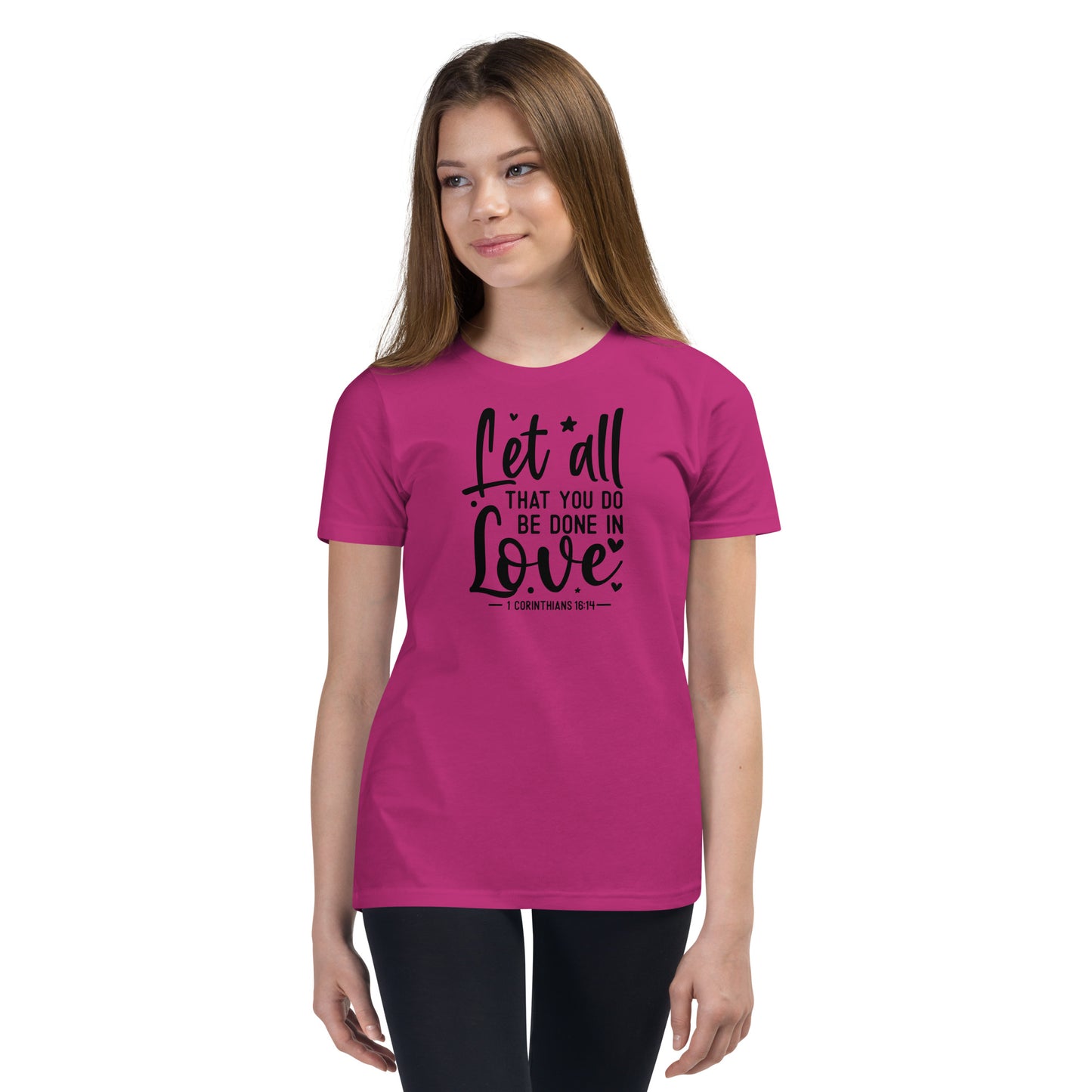 1 Corinthians 16:14 Youth Short Sleeve T-Shirt