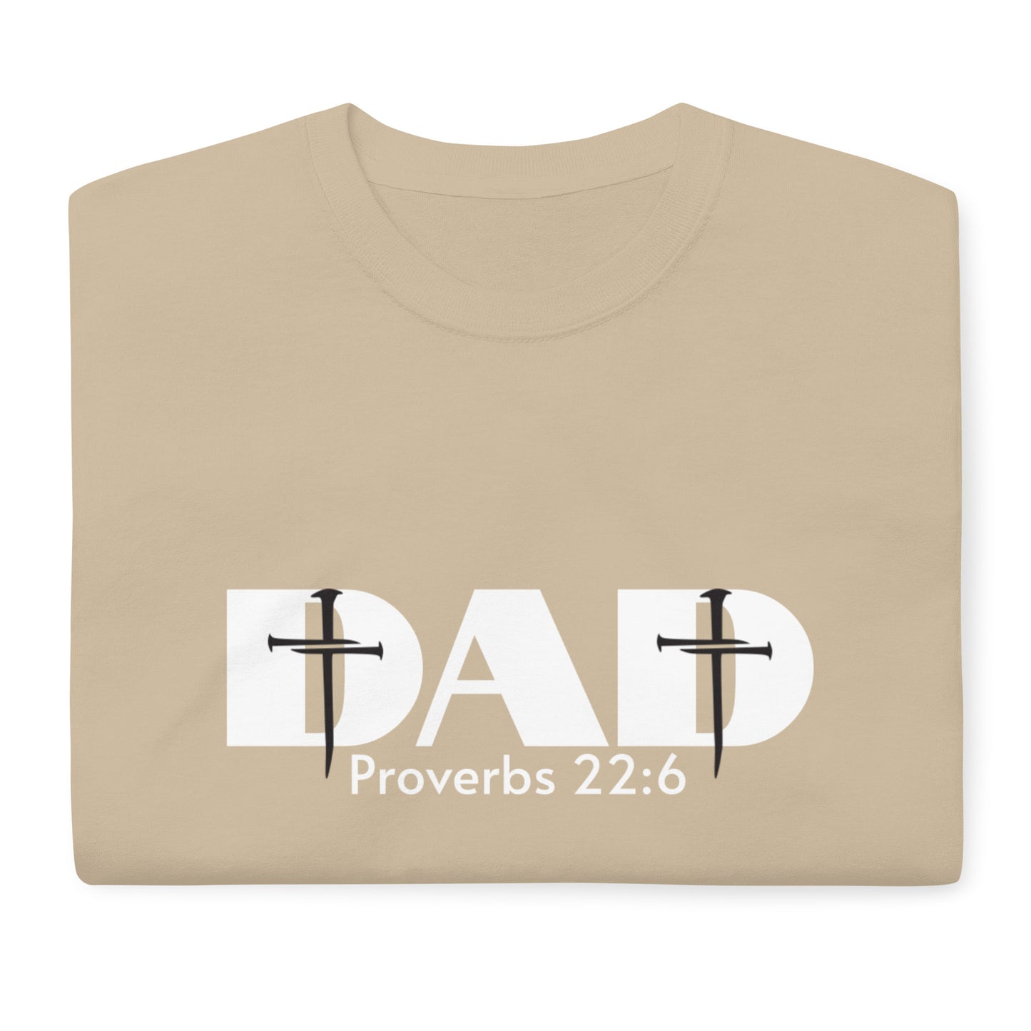 Proverbs 22:6 Dad Cross Short Sleeve T-Shirt