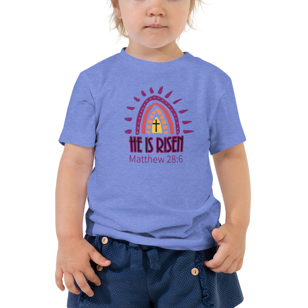 He Is Risen Toddler Short Sleeve T-Shirt
