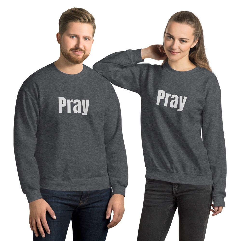Pray Unisex Matching Sweatshirt