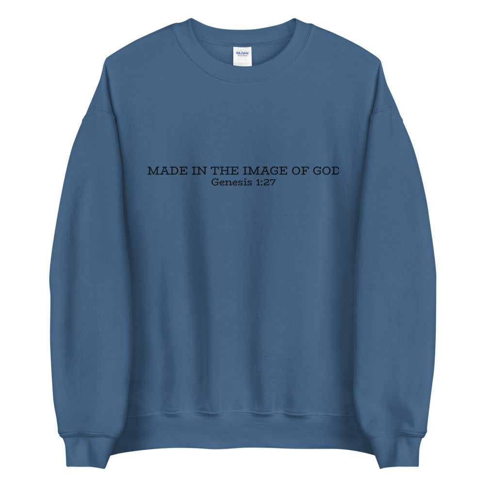 Made In The Image of God Unisex Sweatshirt
