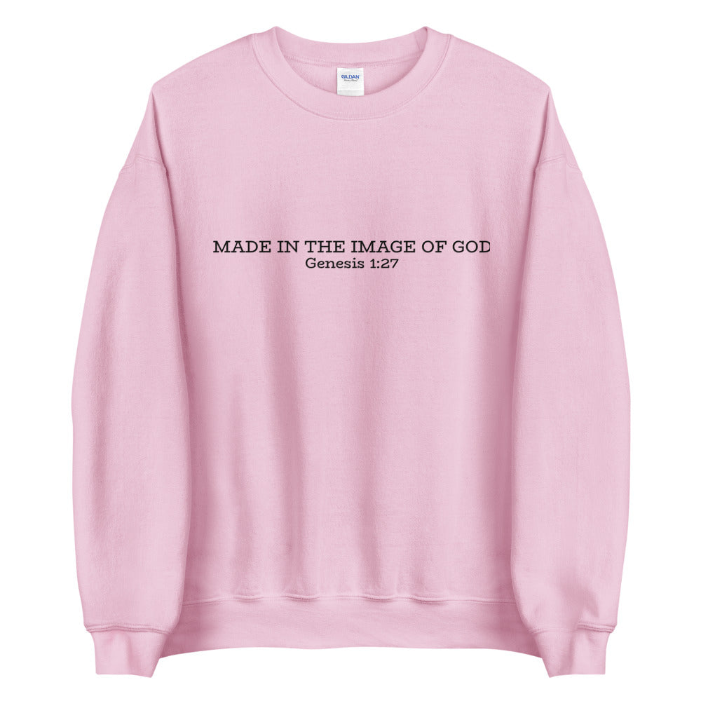Made In The Image of God Unisex Sweatshirt