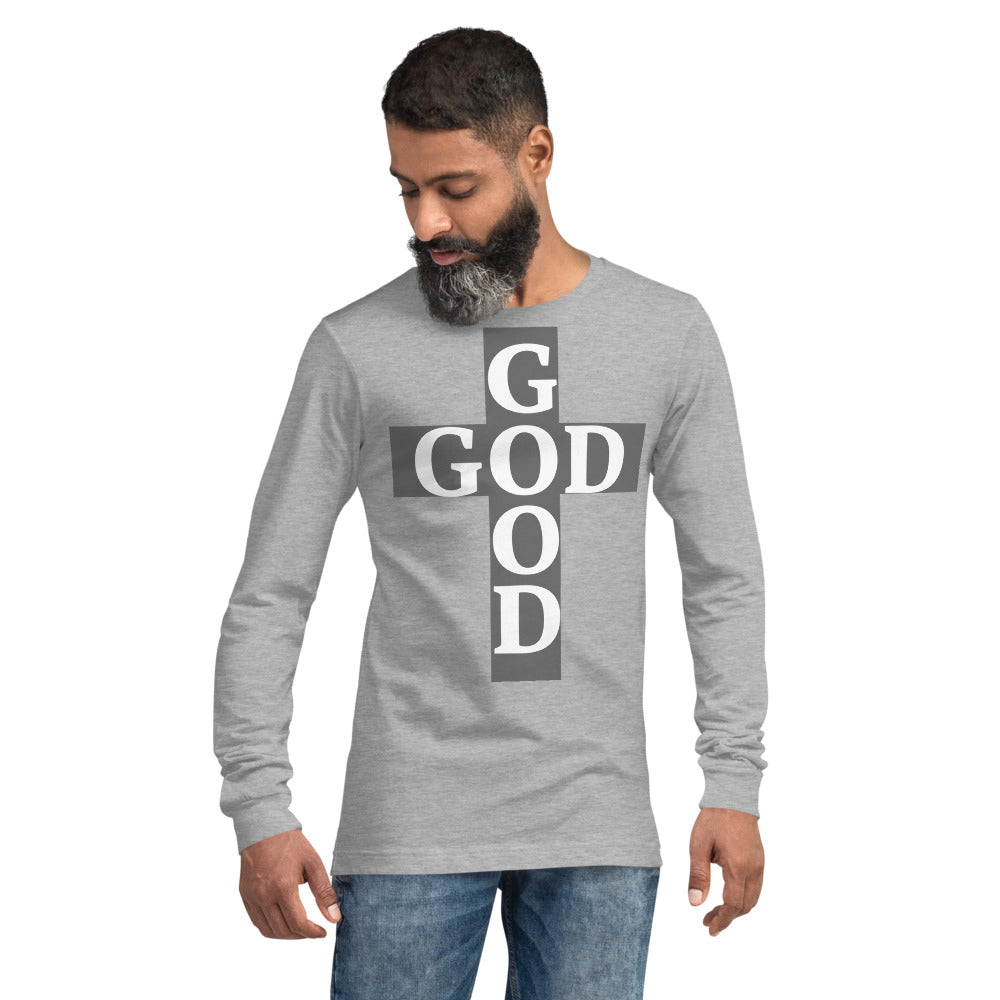 Good God Long Sleeve Unisex Shirt