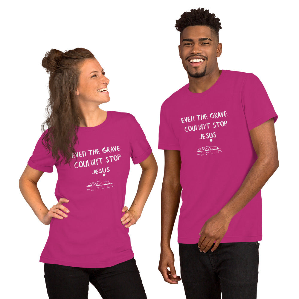 Even the Grave Unisex Short Sleeve T-Shirt