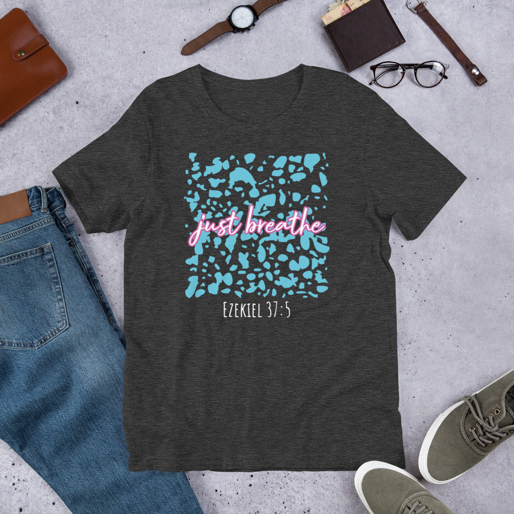 Just Breathe Short Sleeve T-Shirt