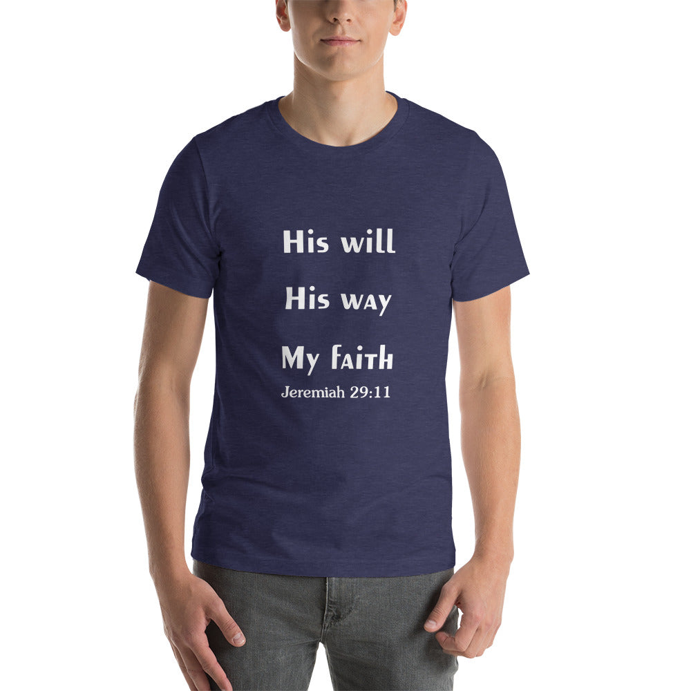 His Will Short-Sleeve Unisex T-Shirt