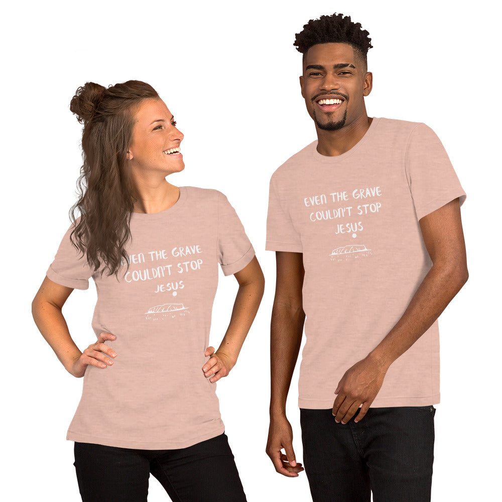Even the Grave Unisex Short Sleeve T-Shirt