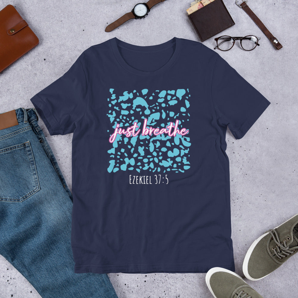 Just Breathe Short Sleeve T-Shirt