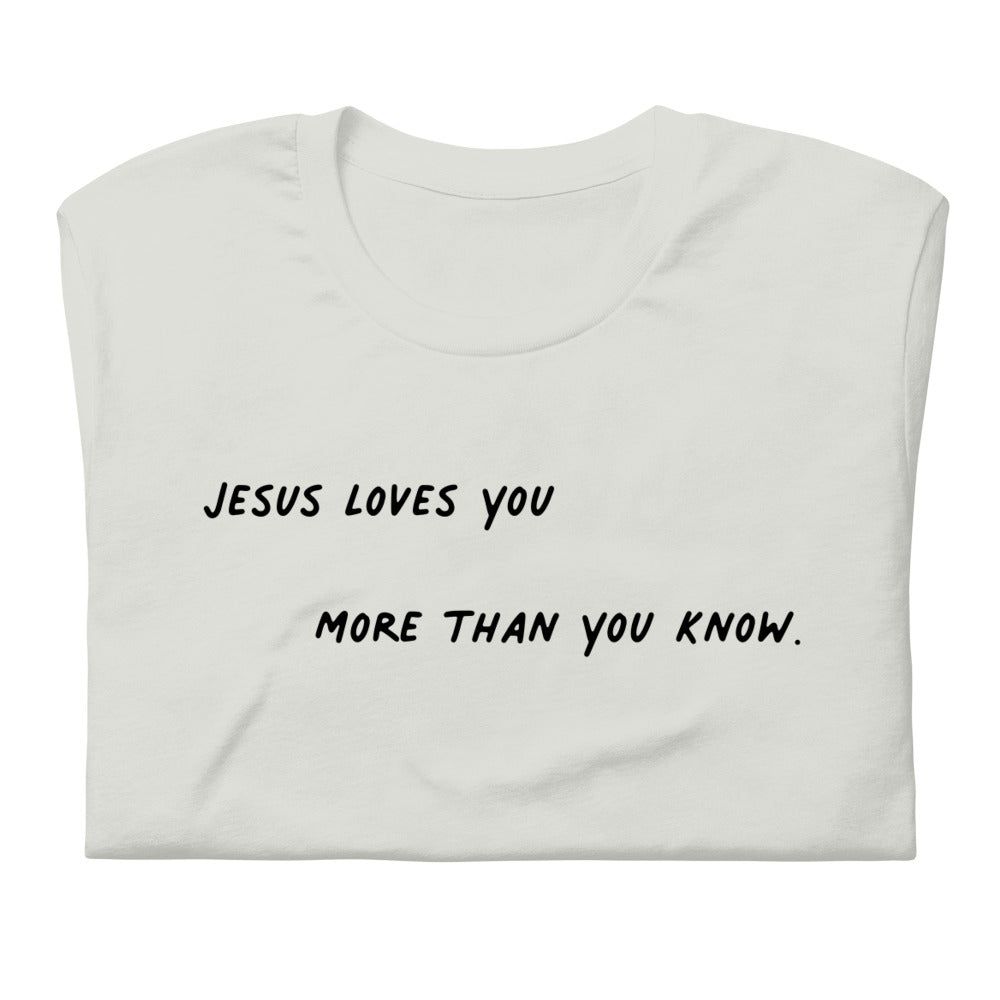 Jesus Loves You Short-Sleeve Unisex T-Shirt