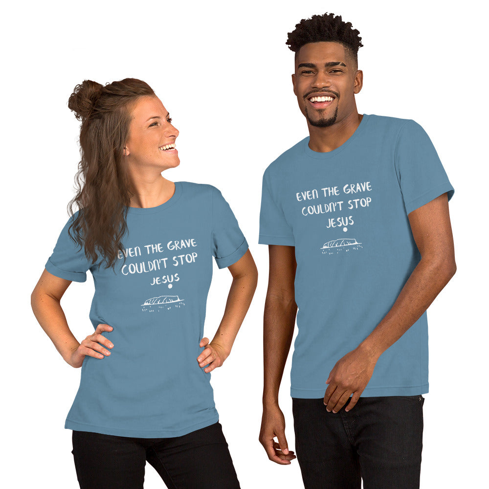 Even the Grave Unisex Short Sleeve T-Shirt