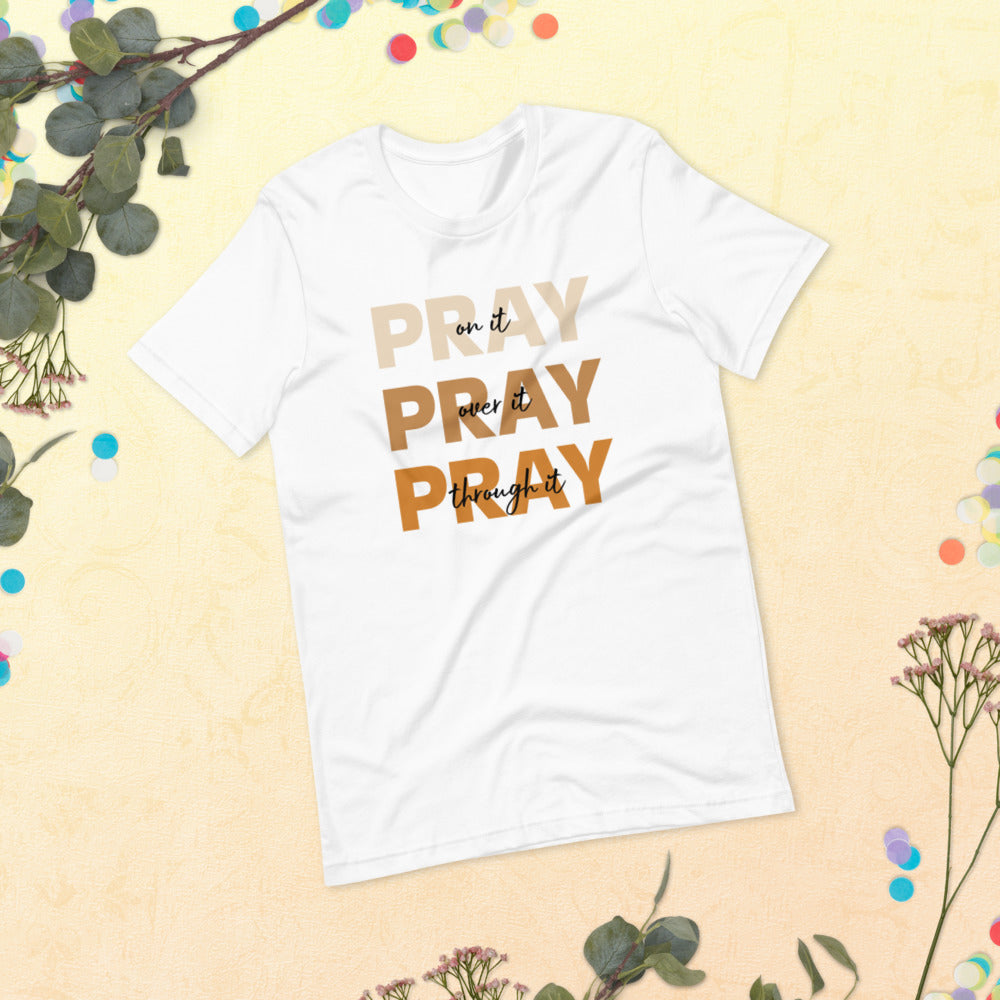 Pray On It Short-Sleeve Unisex T-Shirt