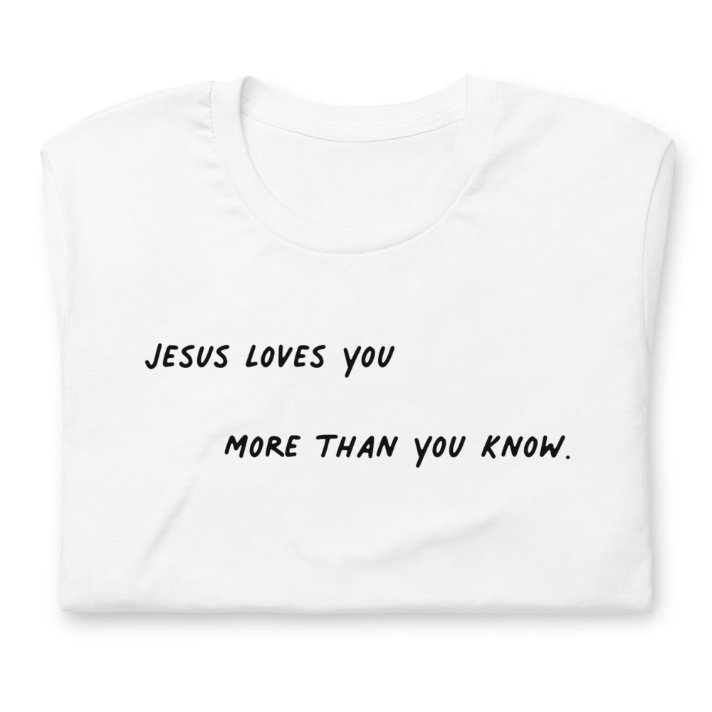 Jesus Loves You Short-Sleeve Unisex T-Shirt