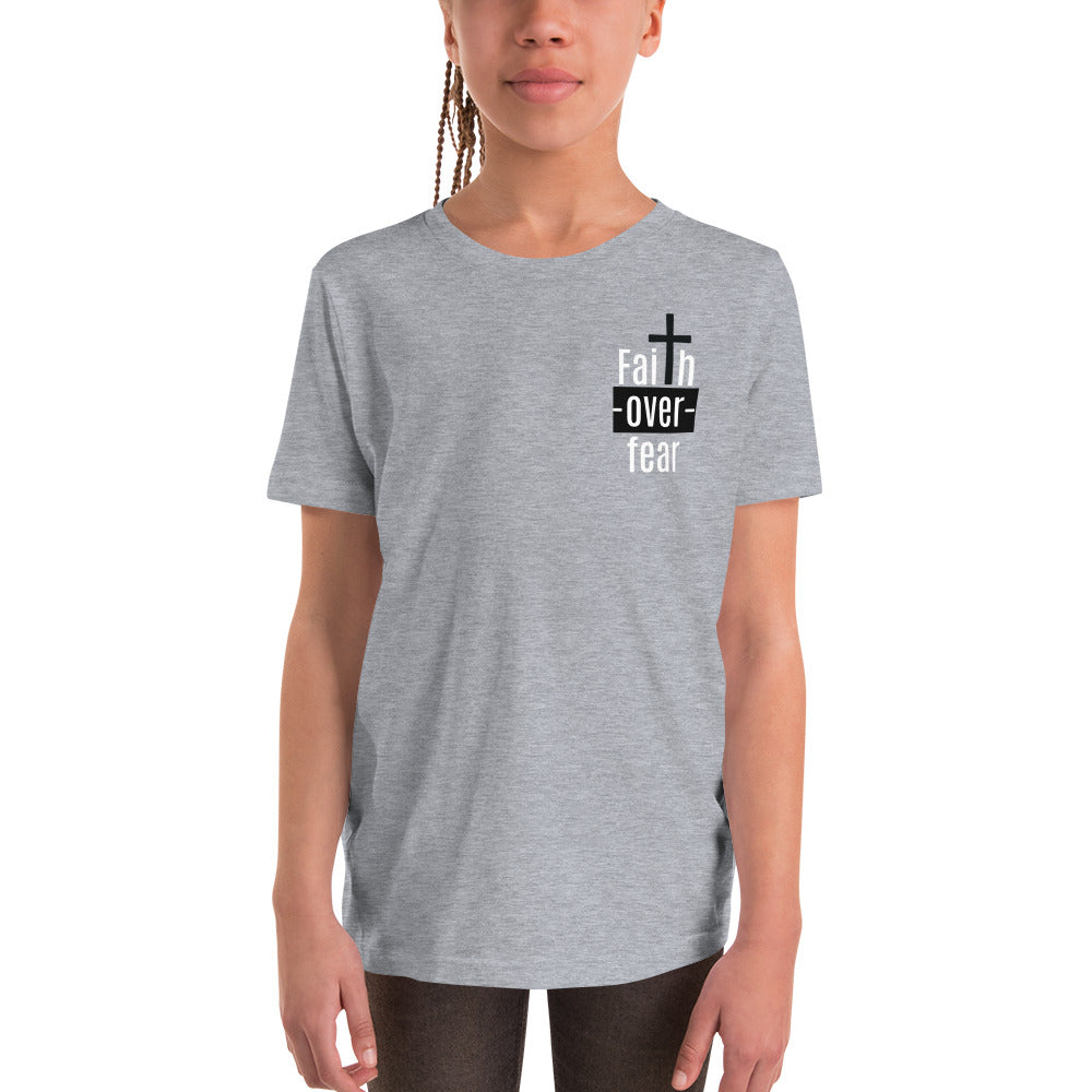 Faith Over Fear Youth Short Sleeve T-Shirt