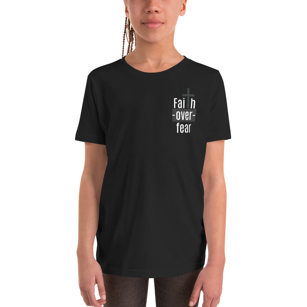 Faith Over Fear Youth Short Sleeve T-Shirt