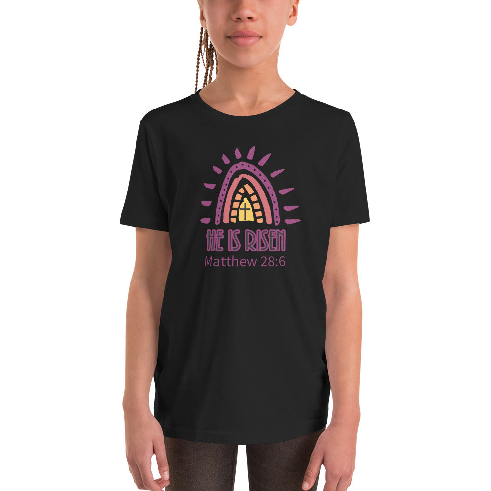 He Is Risen Girls Youth Short Sleeve T-Shirt