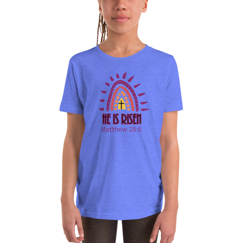 He Is Risen Girls Youth Short Sleeve T-Shirt