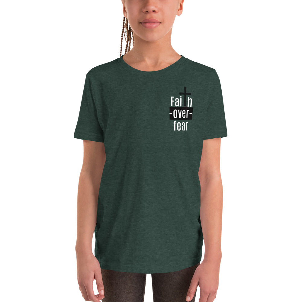 Faith Over Fear Youth Short Sleeve T-Shirt