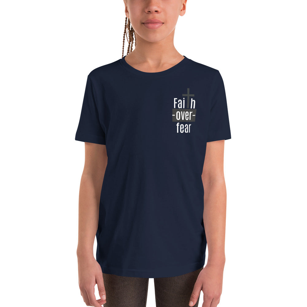 Faith Over Fear Youth Short Sleeve T-Shirt