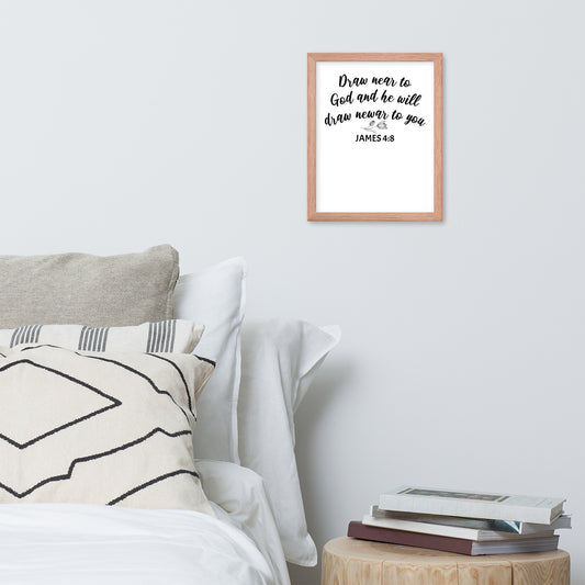 James 4:8 Framed Poster
