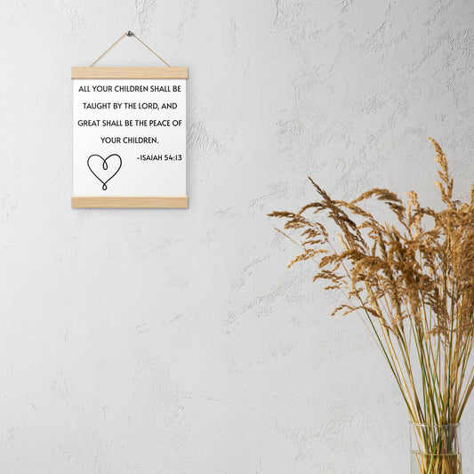 Isaiah 54:13 Poster with Hangers