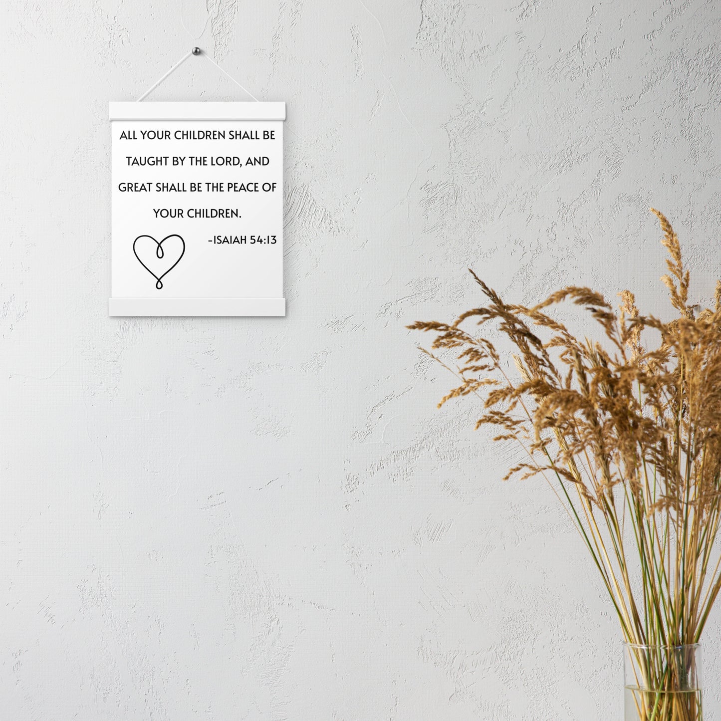 Isaiah 54:13 Poster with Hangers