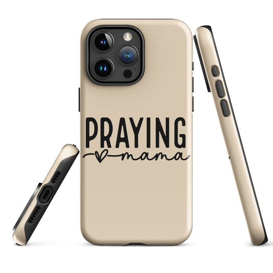 Praying Mama Tough Case for iPhone®