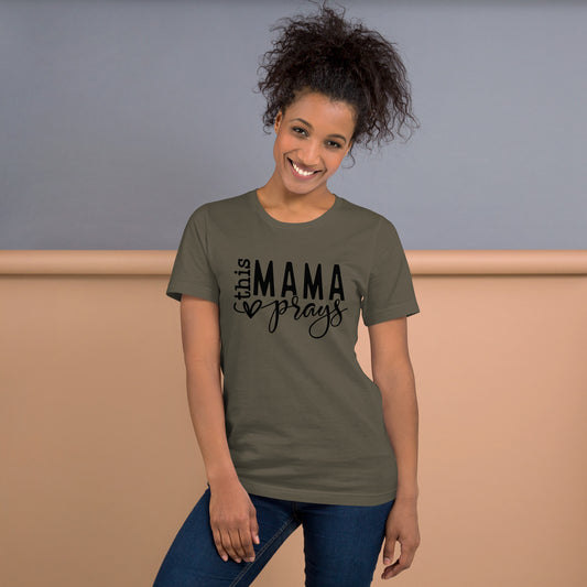This Mama Prays Short Sleeve T-Shirt
