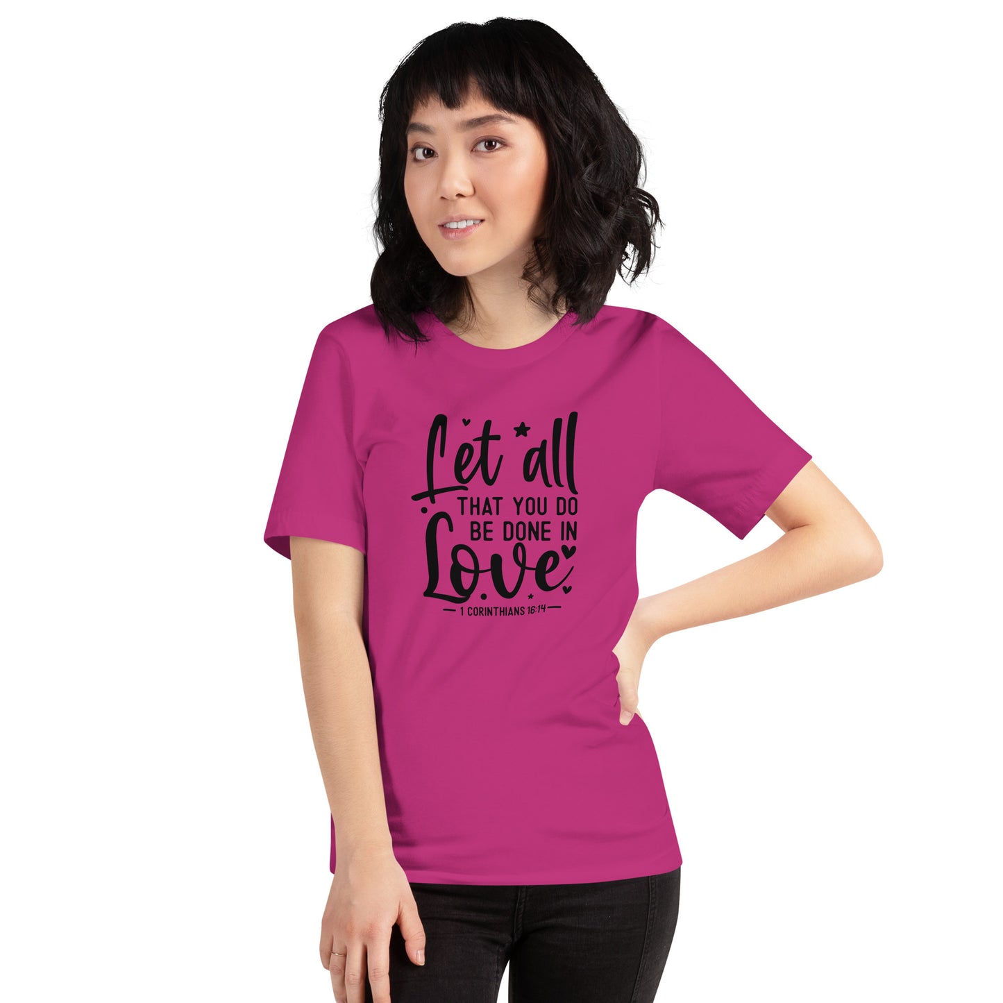 Let All Be Done In Love Women's Short Sleeve T-Shirt