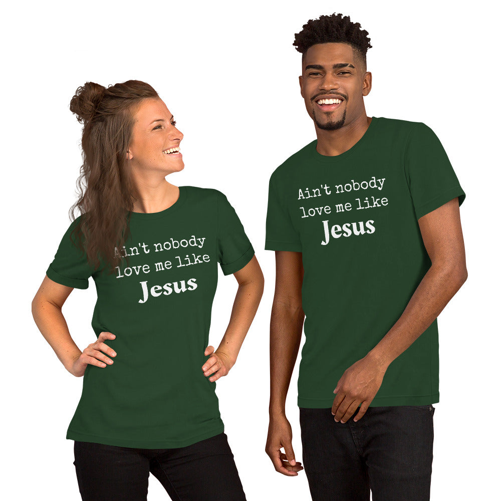 Love me like Jesus Short Sleeve T-Shirt