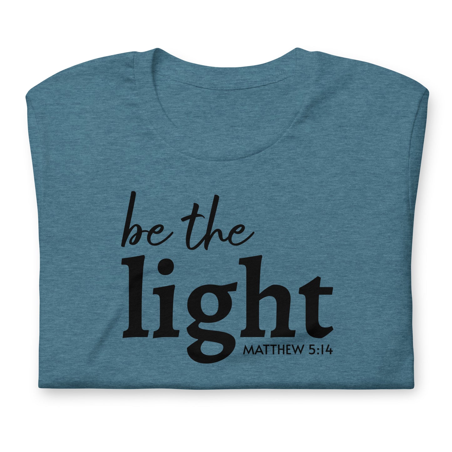 Be the Light Short Sleeve T-Shirt
