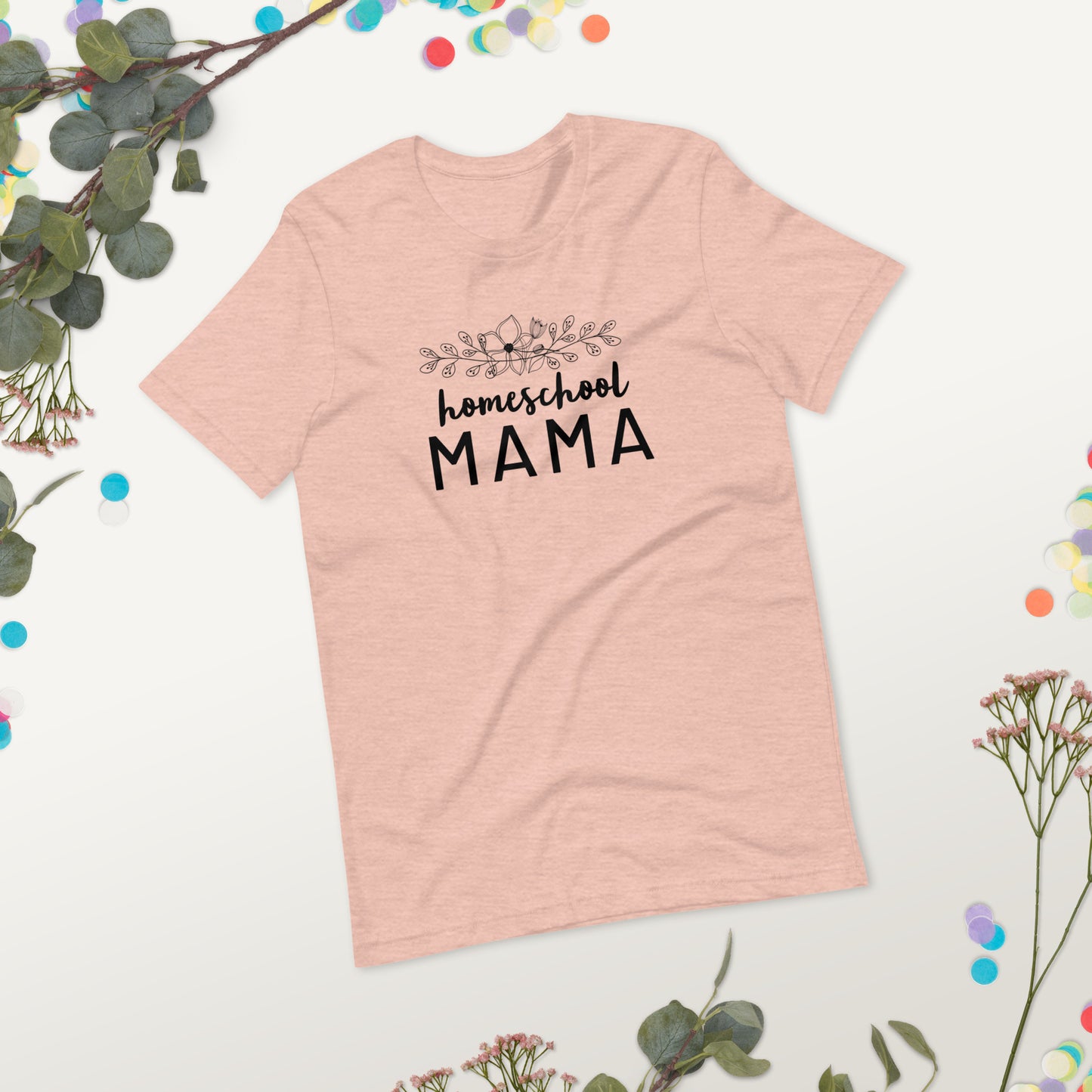 Homeschool Mama Floral Short Sleeve T-Shirt