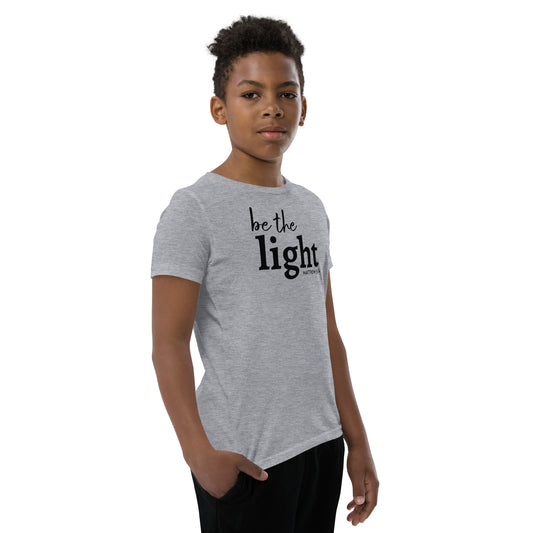 Be The Light Youth Short Sleeve T-Shirt