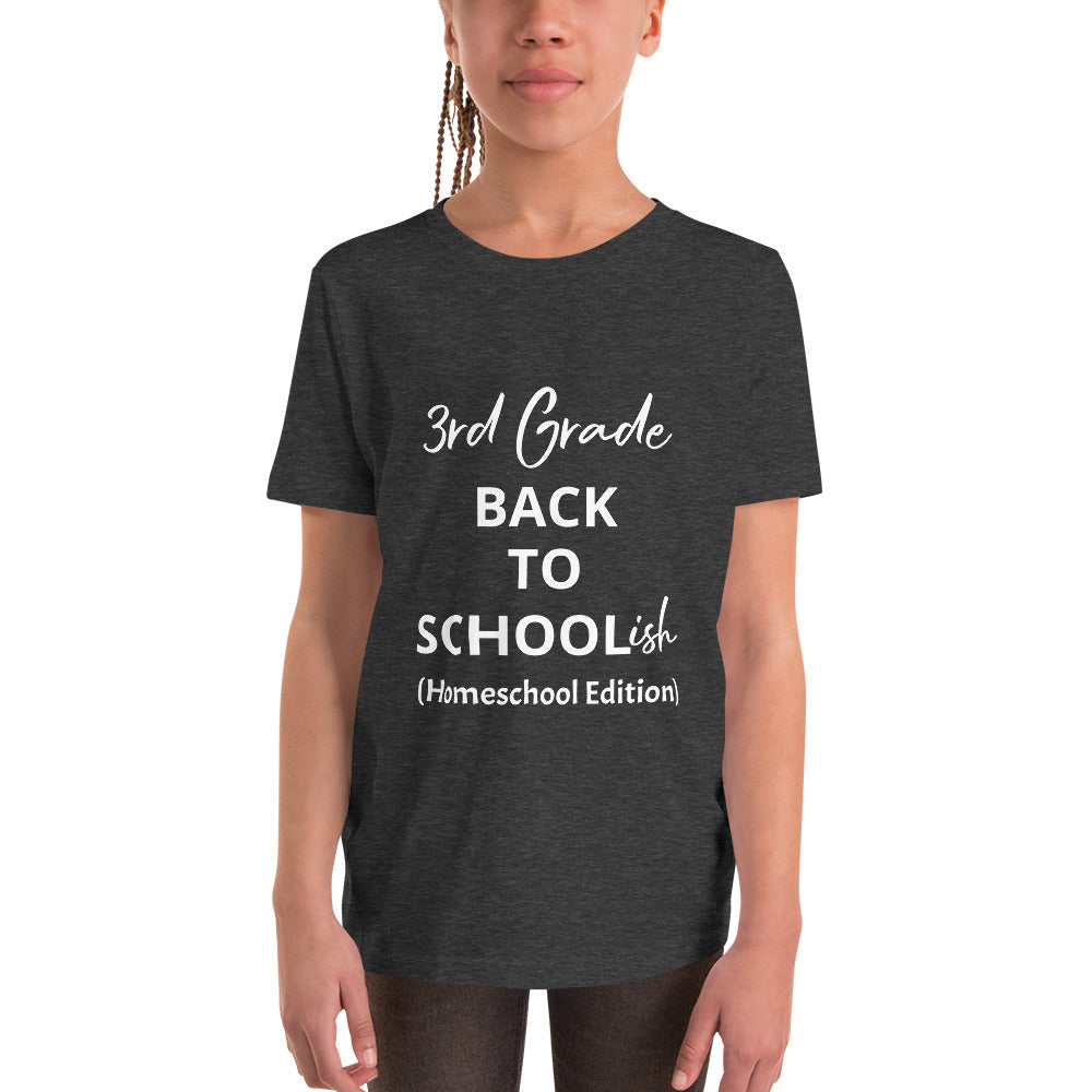 Kids Homeschool 3rd Grade Back to School Short Sleeve T-Shirt