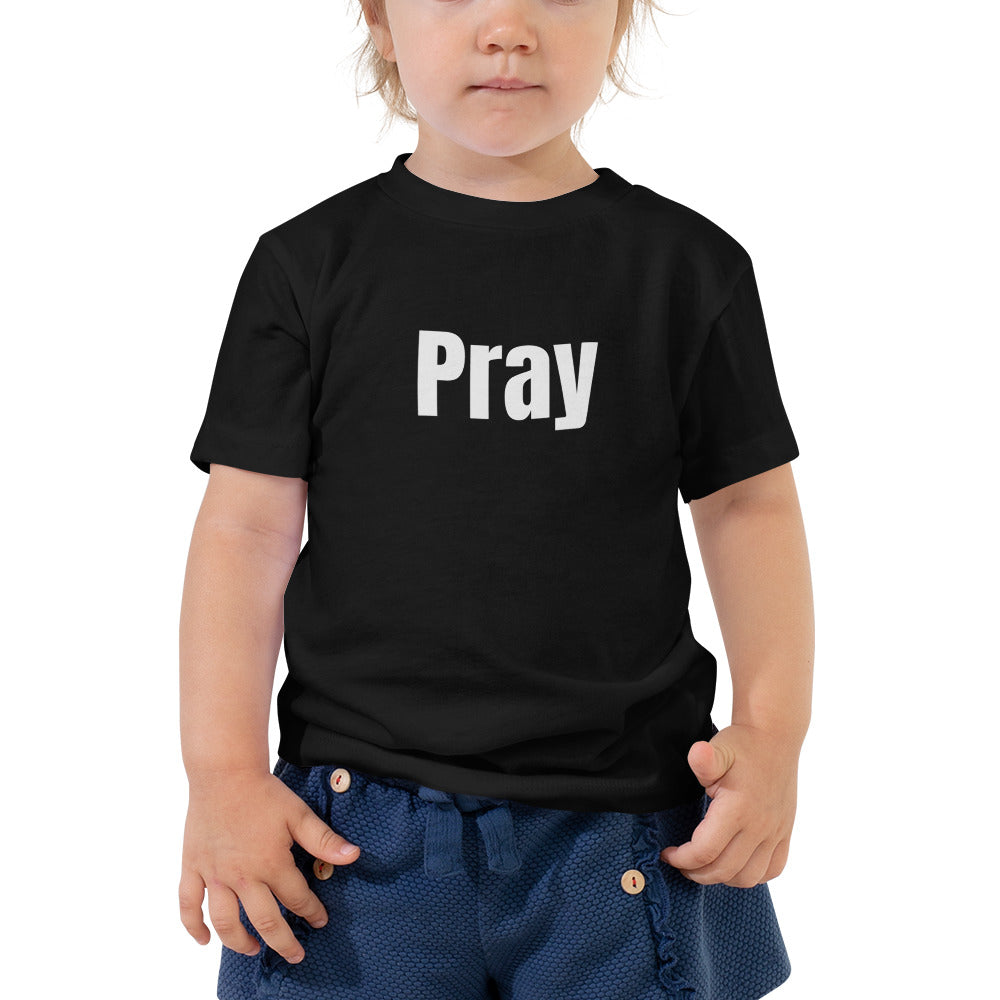Toddler Short Sleeve Pray T-Shirt